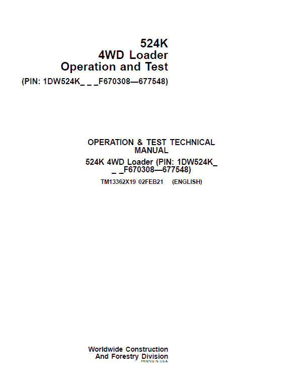 John Deere 524K 4WD Loader Technical Manual (SN. F670307 – F677548) Workshop Guide