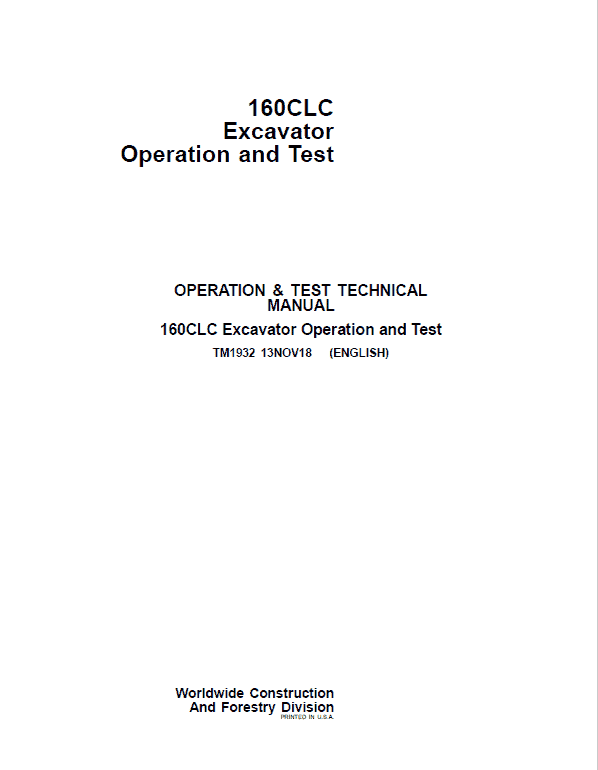 John Deere 160CLC Excavator Repair Technical Manual Workshop Guide