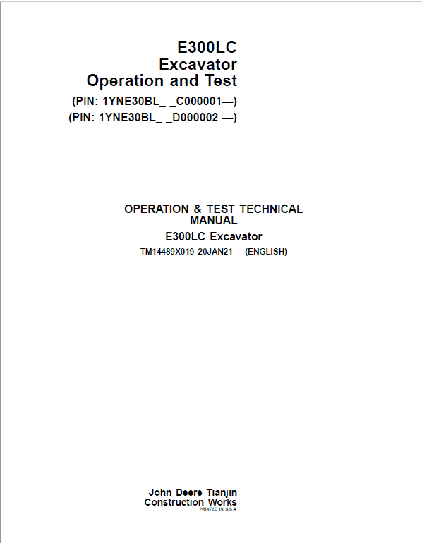 John Deere E300LC Excavator Repair Manual (S.N after C000001 – & D000001 – ) Workshop Guide
