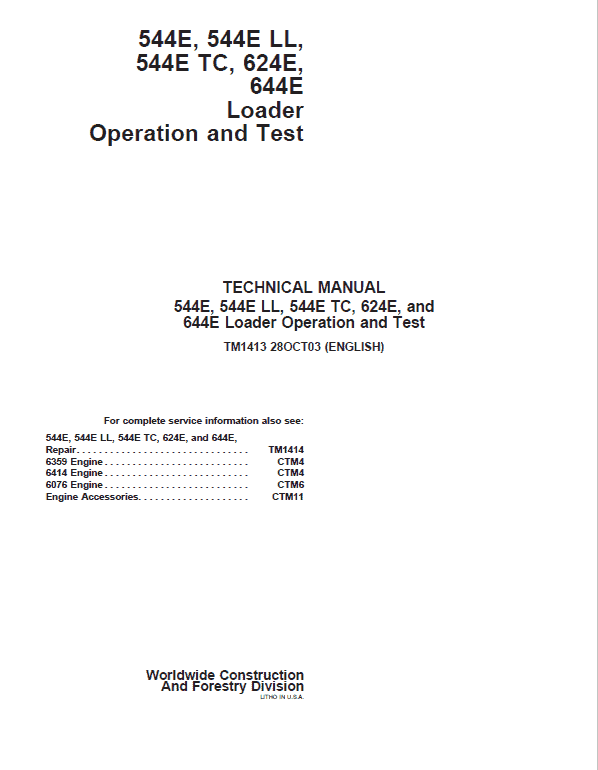 John Deere 544E, 544E LL, 544E TC, 624E, 644E Loader Technical Manual Workshop Guide