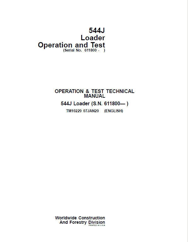 John Deere 544J Loader Repair Technical Manual (SN. after 611800) Workshop Guide