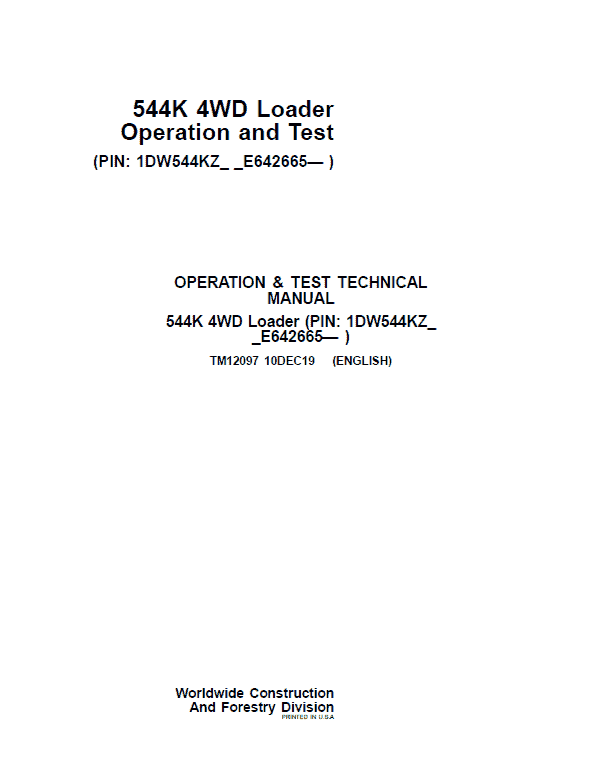 John Deere 544K 4WD Loader Technical Manual (SN. after E642665) Workshop Guide
