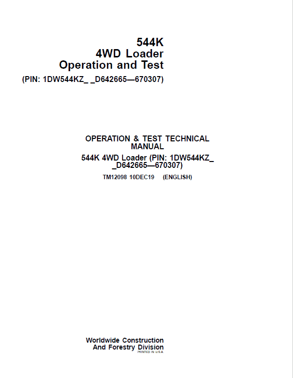 John Deere 544K 4WD Loader Technical Manual (SN. D642665 – D670307) Workshop Guide