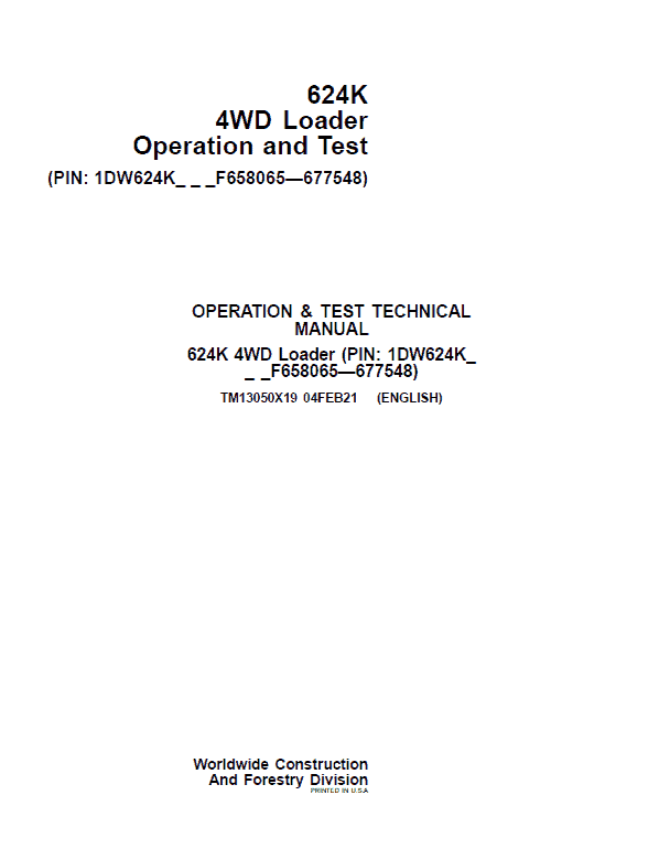 John Deere 624K 4WD Loader Technical Manual (SN. from F658065-F677548) Workshop Guide