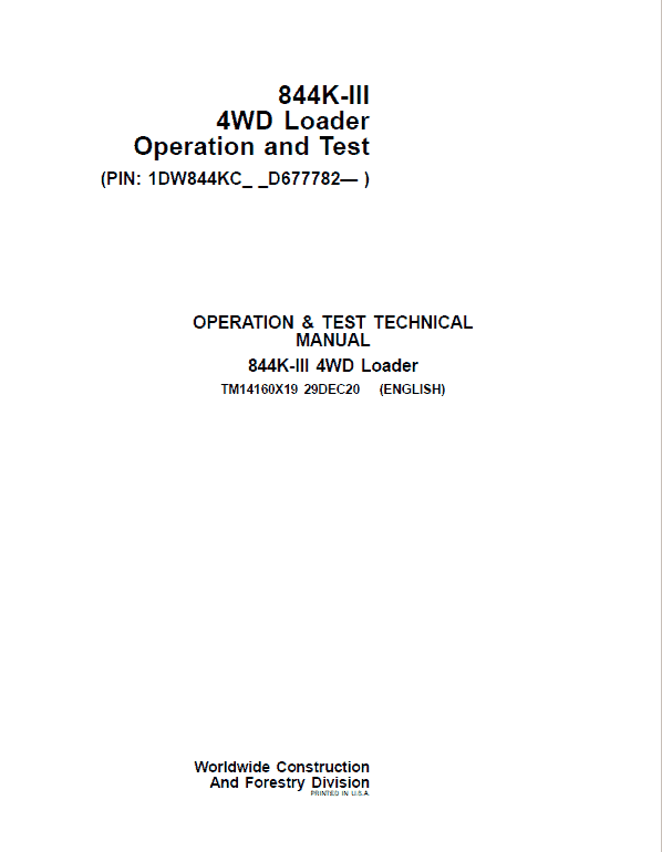 John Deere 844K-II 4WD Loader Technical Manual (SN. from D677782) Workshop Guide