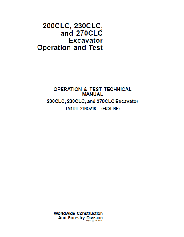 John Deere 200CLC, 230CLC, 270CLC Excavator Repair Technical Manual Workshop Guide