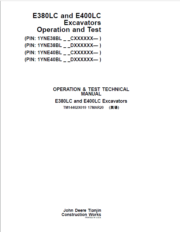 John Deere E380LC, E400LC Excavator Repair Manual (S.N after CXXXXXX – & DXXXXXX -) Workshop Guide