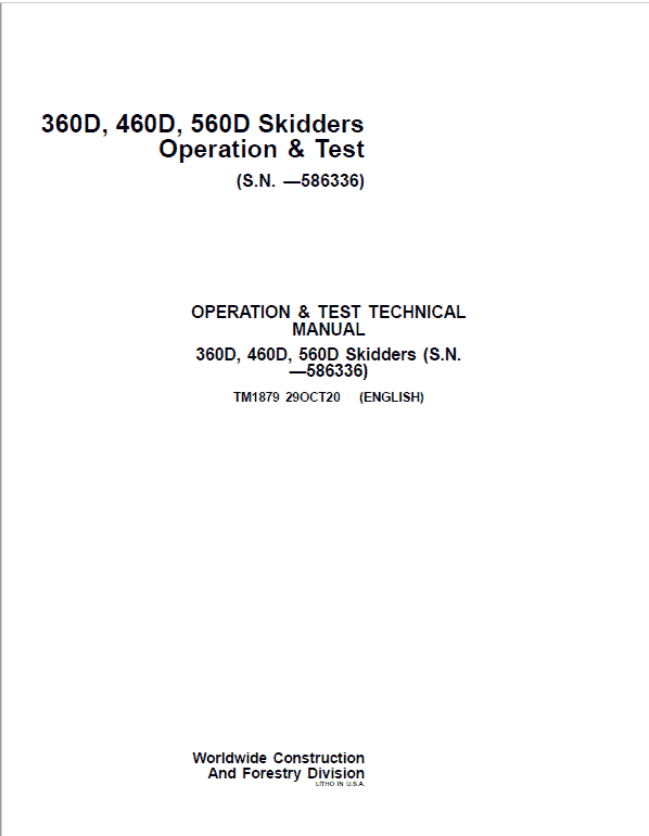 John Deere 360D, 460D, 560D Skidders Repair Manual (S.N.  before 586336) Workshop Guide