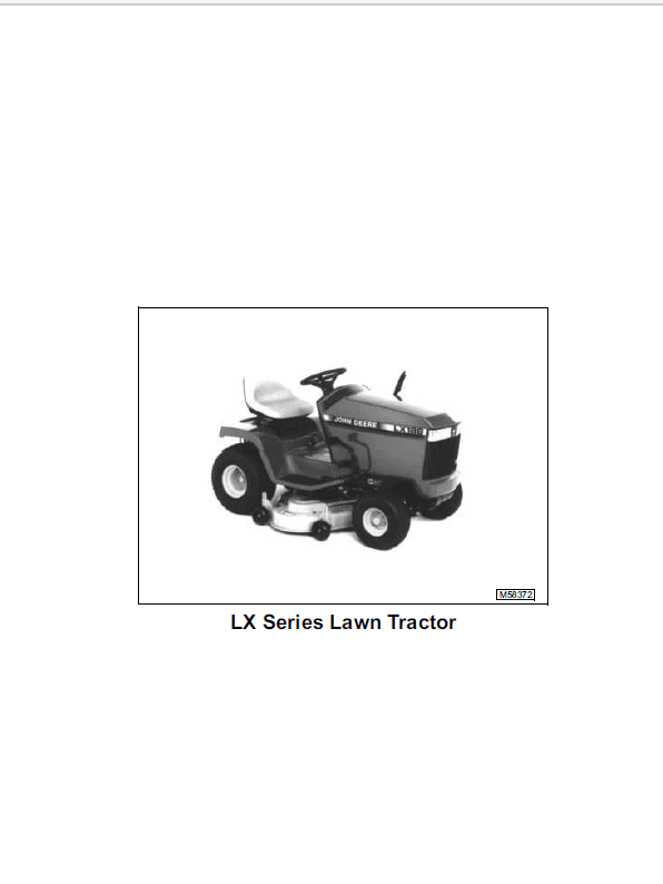 John Deere LX172, LX173, LX176, LX178, LX186, LX188 Lawn Tractor Technical Manual Workshop Guide
