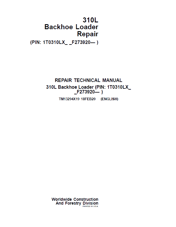 John Deere 310L Backhoe Loader Repair Technical Manual (S.N F273920 – F390995) Workshop Guide