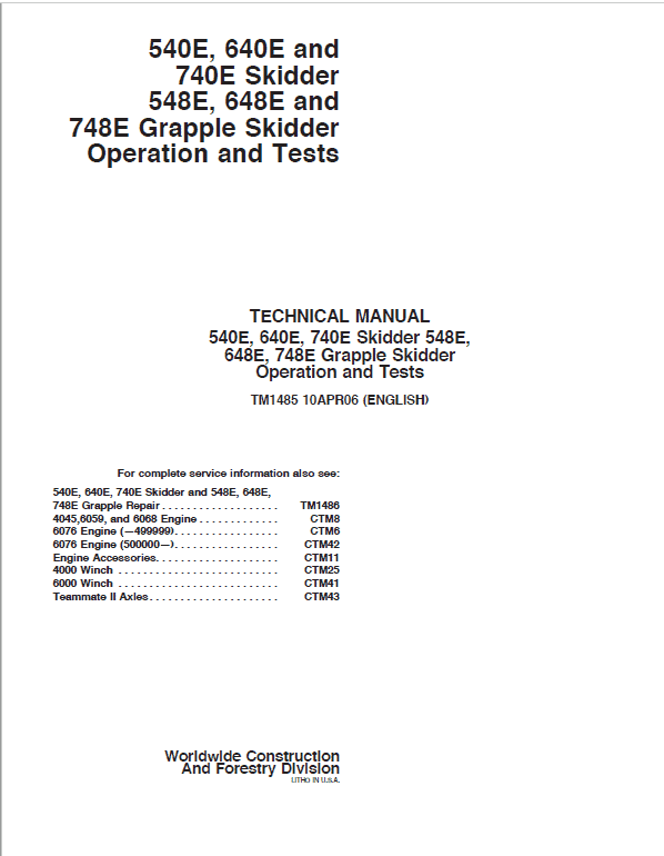 John Deere 540E, 640E, 740E Skidder Repair Technical Manual Workshop Guide