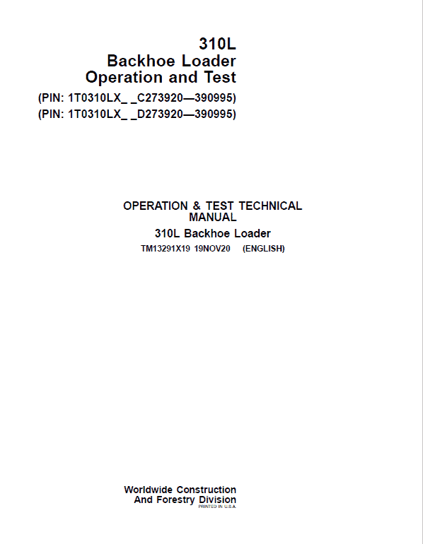 John Deere 310L Backhoe Repair Technical Manual (S.N after C273920 & D273920 – 390995) Workshop Guide