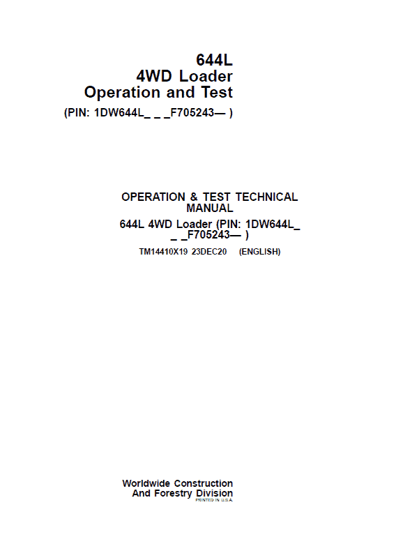 John Deere 644L 4WD Loader Repair Technical Manual (S.N F705243 – ) Workshop Guide