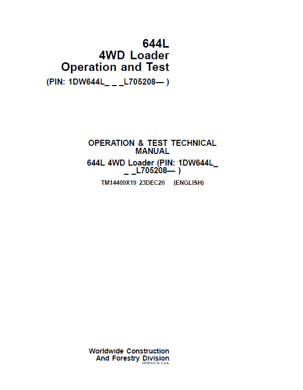 John Deere 644L 4WD Loader Repair Technical Manual (S.N L705208 – ) Workshop Guide