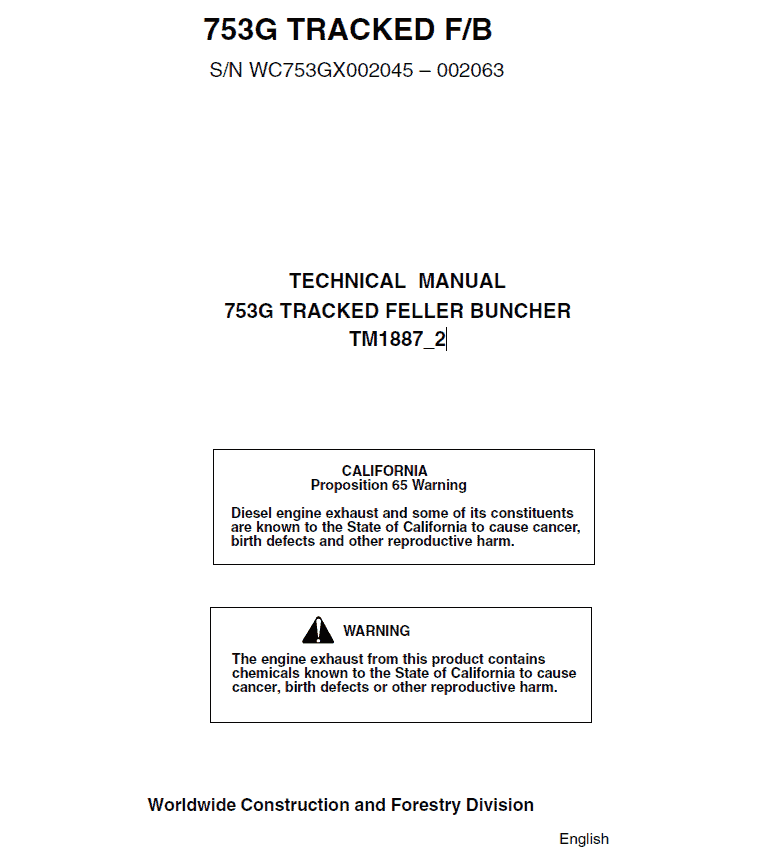 John Deere 753G Tracked Harvester Repair Technical Manual (S.N 002045 – 002063) Workshop Guide