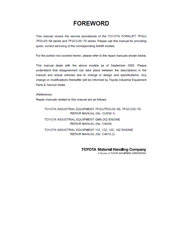 Toyota 7FGCU35, 7FGCU45, 7FGCU55, 7FGCU60, 7FGCU70, 7FGAU50 Forklift Repair Manual