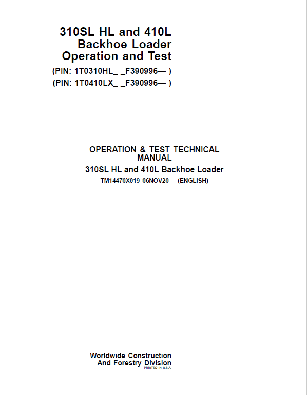 John Deere 310SL HL, 410L Backhoe Loader Repair Technical Manual (S.N after F390996 – ) Workshop Guide