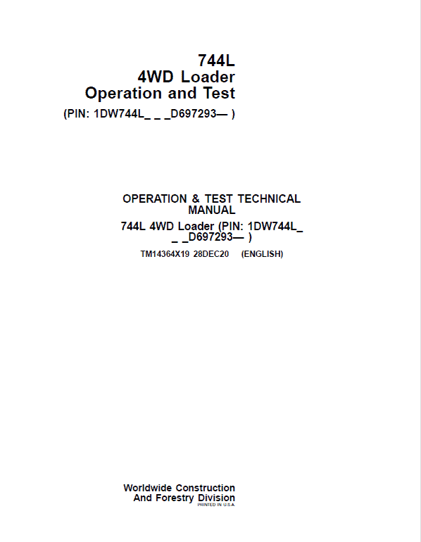 John Deere 744L 4WD Loader Repair Technical Manual (S.N D697293 – ) Workshop Guide