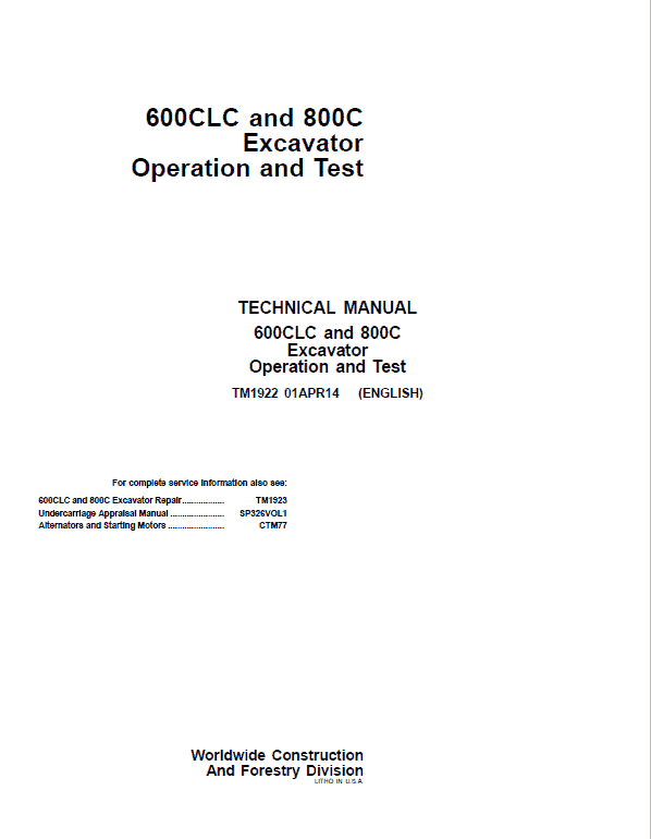 John Deere 600CLC, 800C Excavator Repair Technical Manual Workshop Guide
