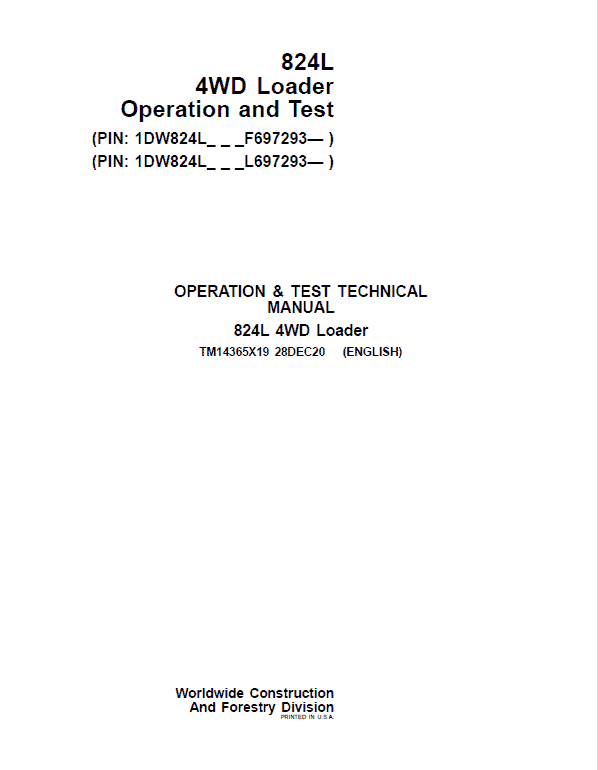 John Deere 824L 4WD Loader Repair Technical Manual (S.N F697293 & L697293 – ) Workshop Guide