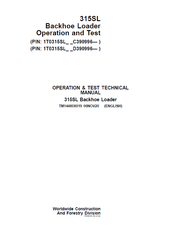 John Deere 315SL Backhoe Loader Technical Manual (S.N C390996 & D390996 – ) Workshop Guide