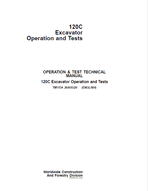 John Deere 120C Excavator Repair Technical Manual Workshop Guide