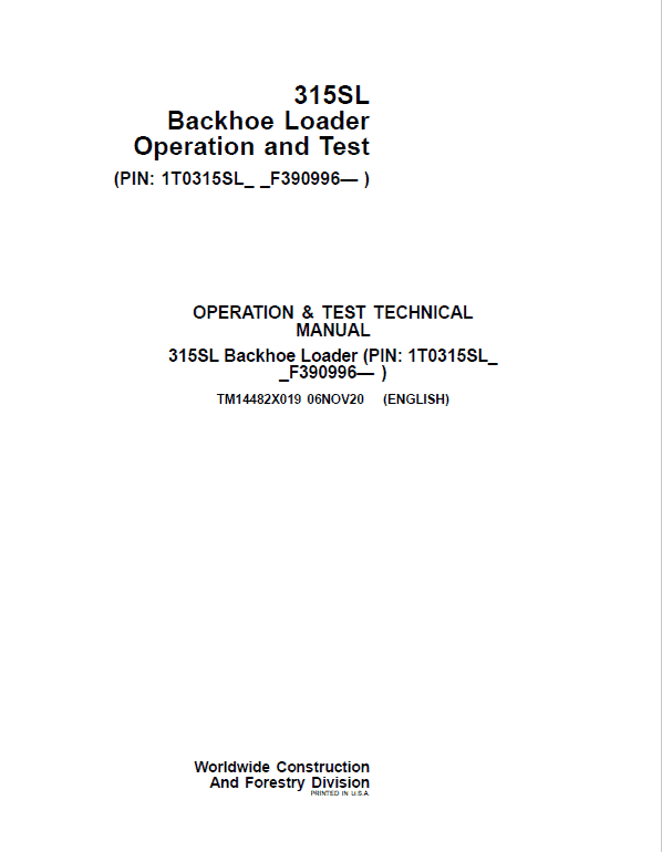John Deere 315SL Backhoe Loader Technical Manual (S.N F390996 – ) Workshop Guide