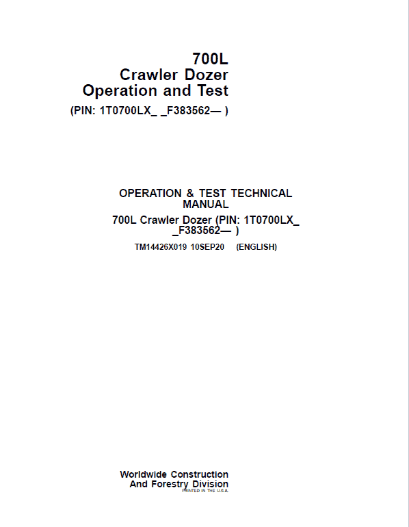 John Deere 700L Crawler Dozer Repair Technical Manual (S.N after F383562 – ) Workshop Guide