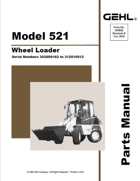 Gehl 521 Wheel Loader Repair Service Manual