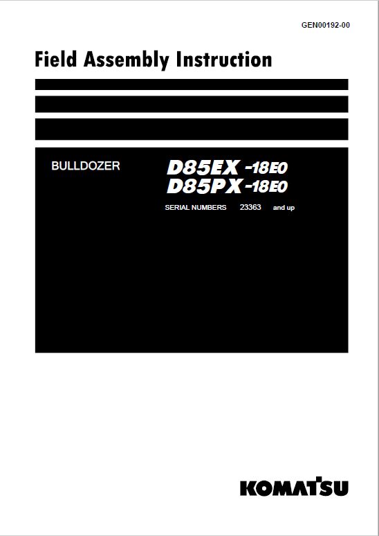 Komatsu D85EX-15E0, D85PX-15E0 Dozer Service Manual Workshop Guide