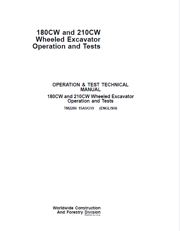 John Deere 180CW, 210CW Wheeled Excavator Repair Technical Manual Workshop Guide