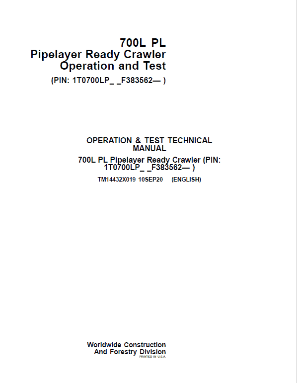 John Deere 700L PL Crawler Dozer Repair Technical Manual (S.N after F383562 – ) Workshop Guide