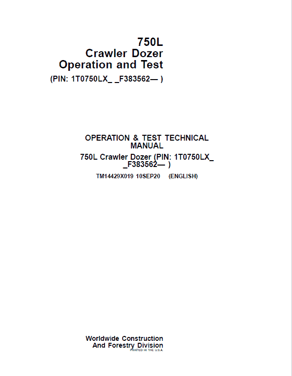 John Deere 750L Crawler Dozer Repair Technical Manual (S.N after F383562 – ) Workshop Guide