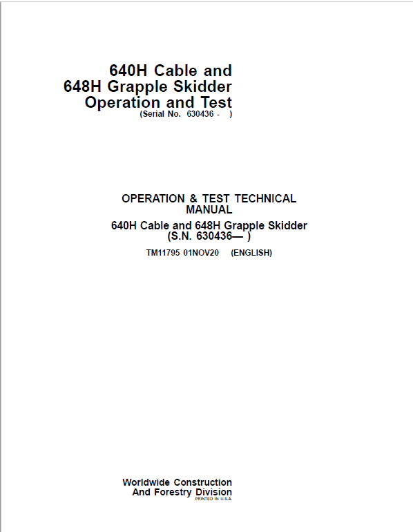 John Deere 640H, 648H Skidder Repair Technical Manual (S.N after 630436 – ) Workshop Guide