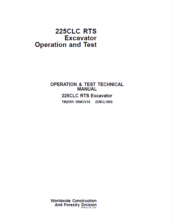 John Deere 225CLC RTS Excavator Repair Technical Manual Workshop Guide