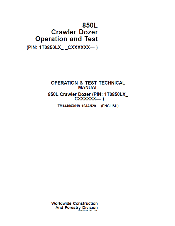 John Deere 850L Crawler Dozer Repair Technical Manual (S.N after CXXXXXX – ) Workshop Guide
