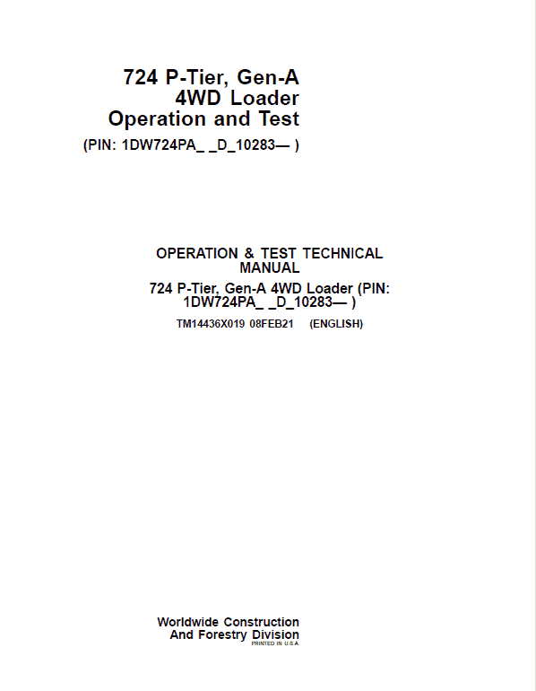 John Deere 724 P-Tier, Gen-A 4WD Loader Repair Technical Manual (S.N D_10283 – ) Workshop Guide