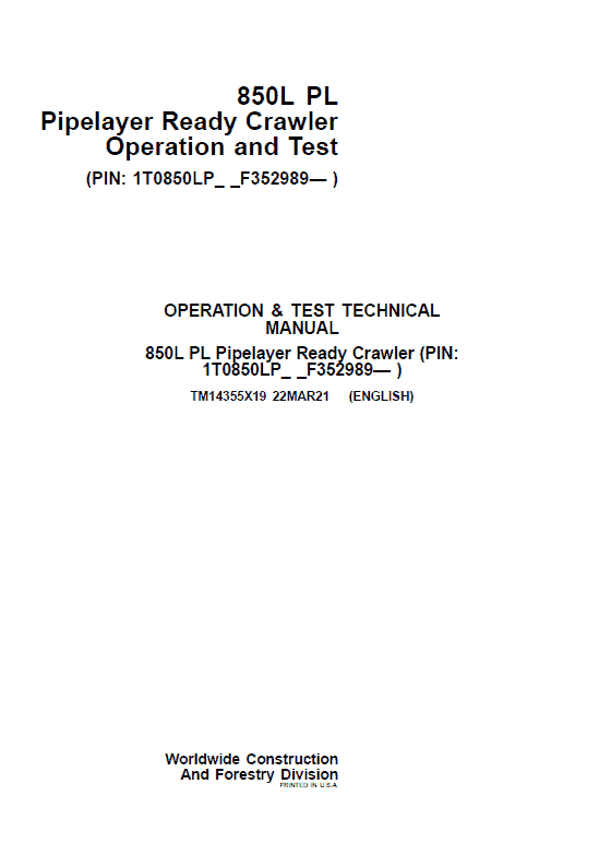 John Deere 850L PL Crawler Dozer Repair Technical Manual (S.N after F352989 – ) Workshop Guide