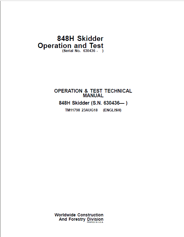 John Deere 848H Skidder Repair Technical Manual (S.N after 630436 – ) Workshop Guide