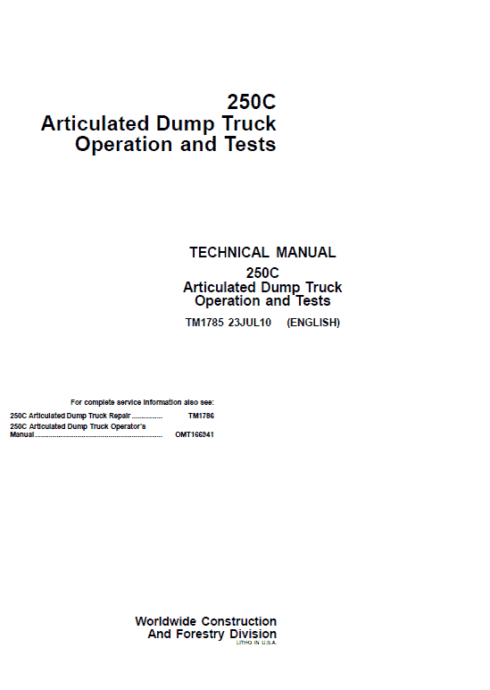 John Deere 250C Articulated Dump Truck Repair Technical Manual Workshop Guide