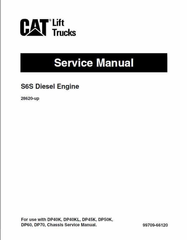 CAT GP40, GPL40, DP40, DPL40, DP45, DP50 Forklift Lift Truck Service Manual