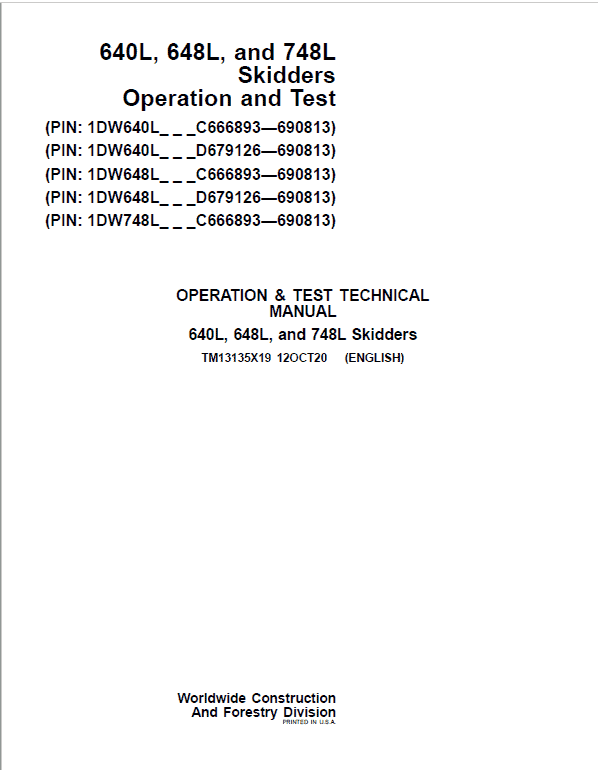 John Deere 640L, 648L Skidder Repair Manual (S.N D679126 – D690813 ) Workshop Guide