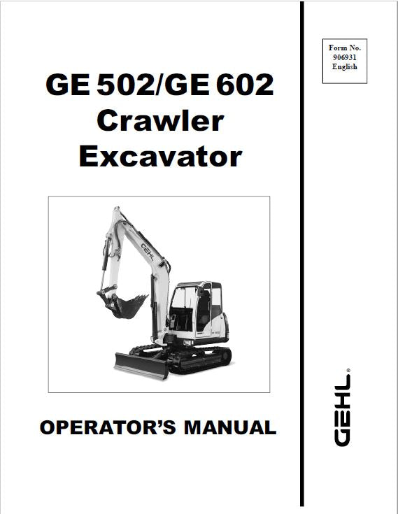 Gehl GE 502, GE 602, GE 652 Mini Excavator Repair Service Manual