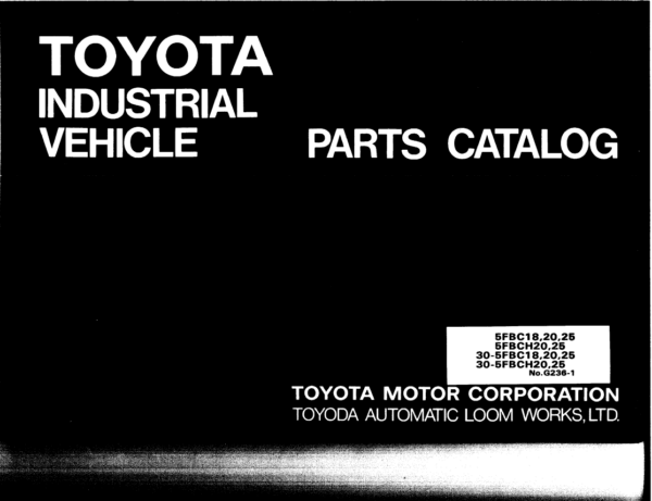Toyota 5FBC13, 30-5FBC13, 5FBC15, 30-5FBC15, 5FBC18, 30-5FBC18 Forklift Repair Manual
