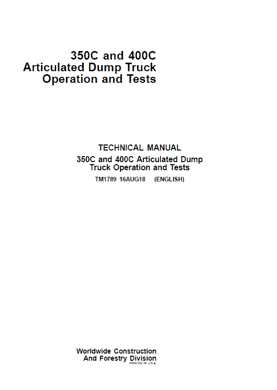 John Deere 350C, 400C Articulated Dump Truck Repair Technical Manual Workshop Guide