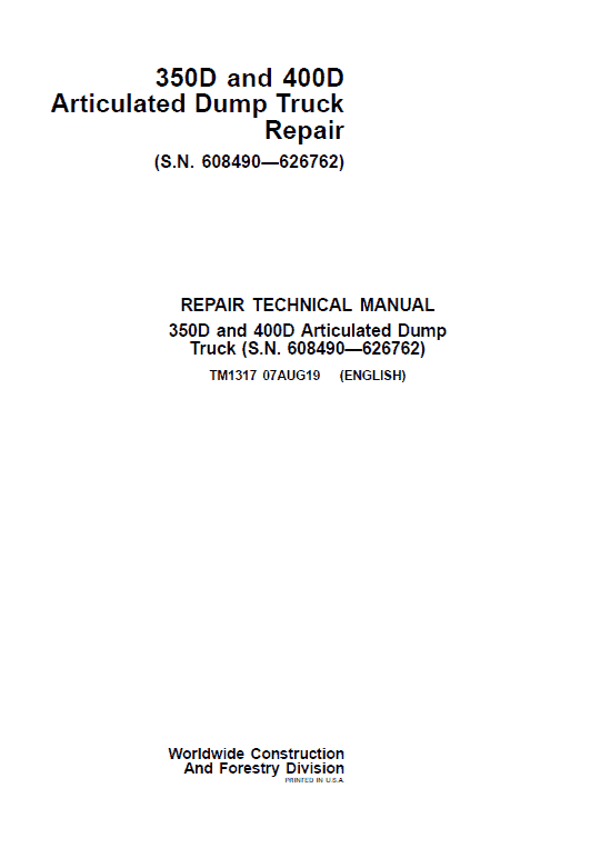 John Deere 350D, 400D Articulated Dump Truck Repair Manual (S.N 608490 – 626762) Workshop Guide
