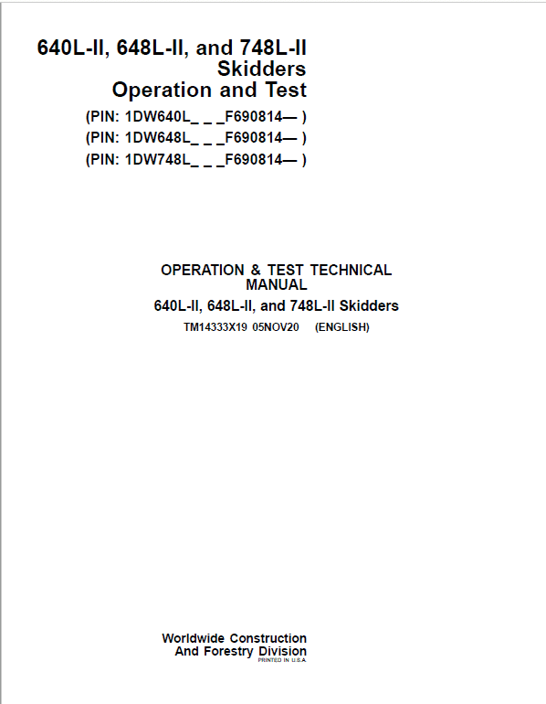 John Deere 640L-II, 648L-II, 748L-II Skidder Repair Manual (S.N F690814 – ) Workshop Guide