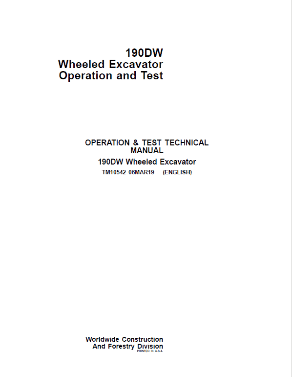 John Deere 190DW Wheeled Excavator Repair Technical Manual Workshop Guide