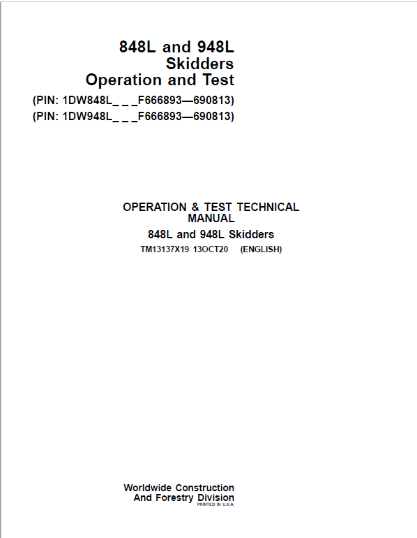 John Deere 848L, 948L Skidder Repair Technical Manual (S.N F666893 – F690813) Workshop Guide