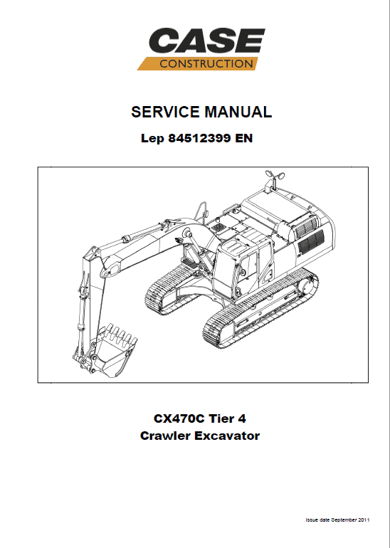 Case CX470C Crawler Excavator Service Manual Workshop Guide